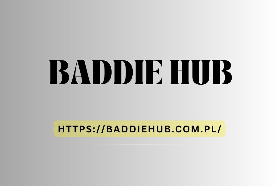 Baddie hub