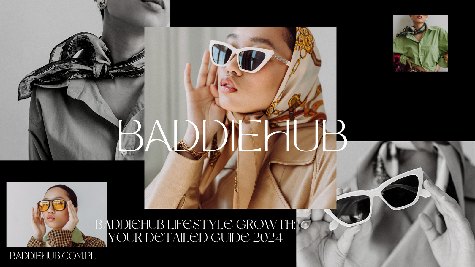 Baddiehub Lifestyle Growth: Your Detailed Guide 2024