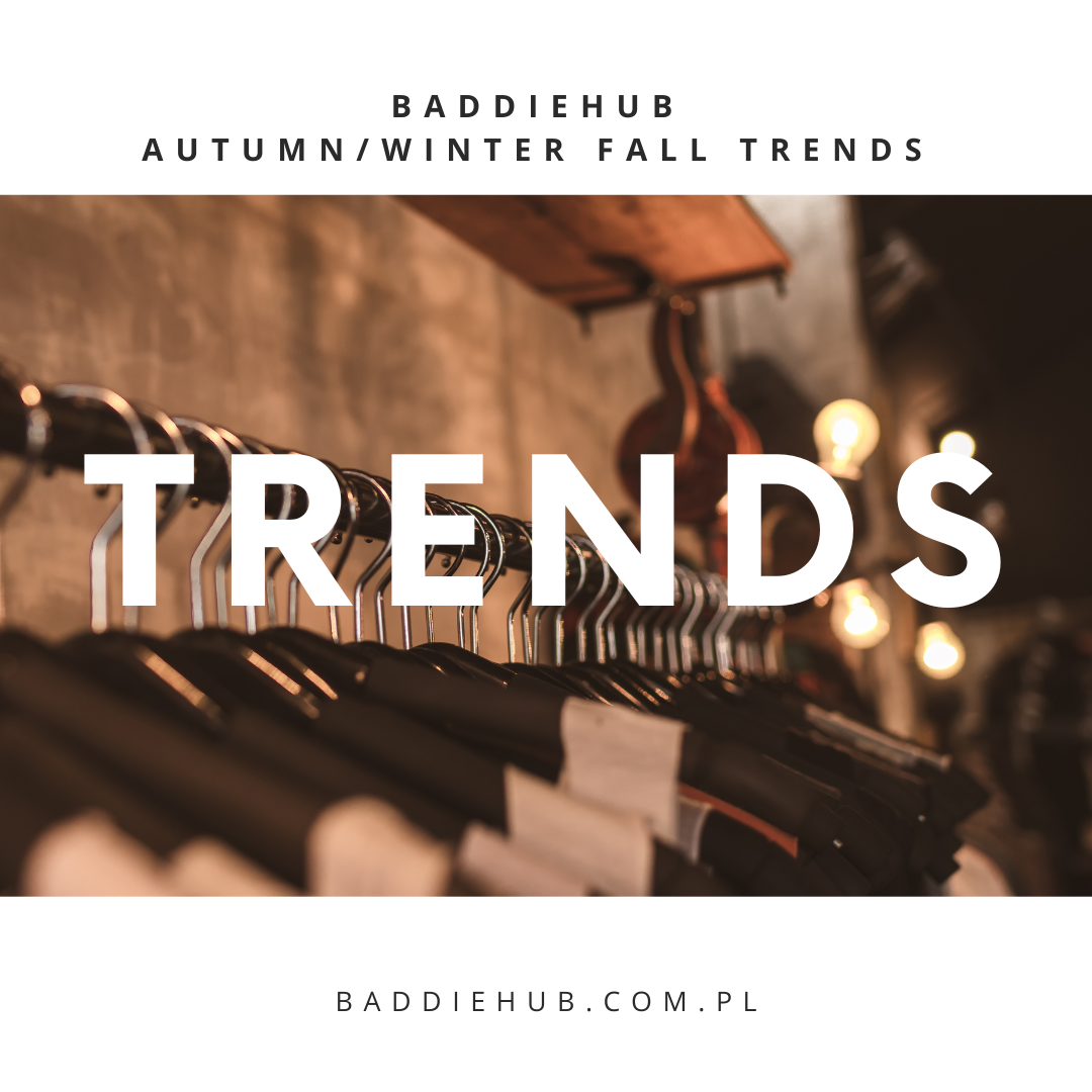 BaddieHub Fall Trends